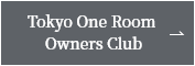 Tokyo One Room Owners Club