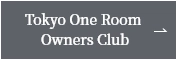 Tokyo One Room Owners Club